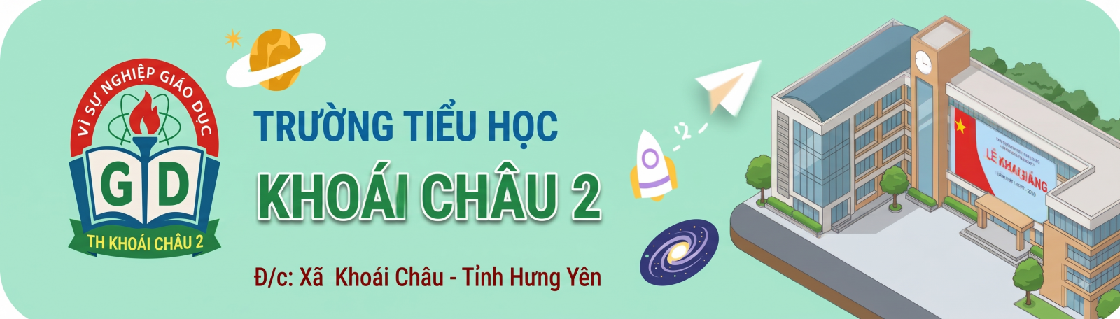 Cổng thông tin điện tử Trường Tiểu học Khoái Châu 2